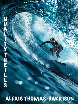 cover image of Quality Thrills